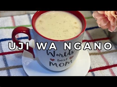 Uji Wa Ngano Oats Porridge Mombasa Kenya Swahili Foods YouTube