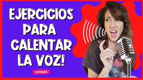 🗣️ Ejercicios Para Entrenar Y Calentar La Voz Y Unos Tips Infalibles 😉