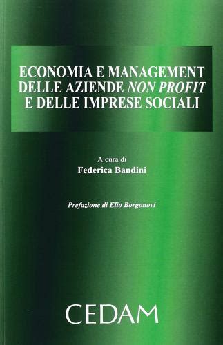 Economia E Management Delle Aziende Non Profit E Delle Imprese Sociali