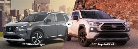 2021 Nissan Rogue Vs 2021 Toyota Rav4 Suntrup Nissan