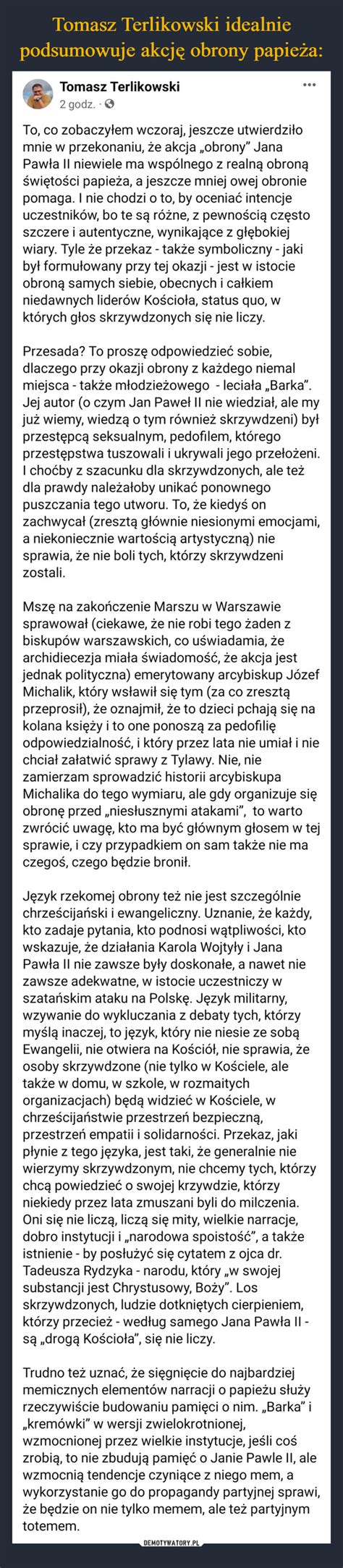 Tomasz Terlikowski idealnie podsumowuje akcję obrony papieża