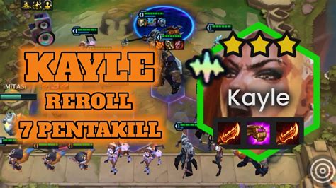 Kayle Reroll Pentakill Tft Mobile Youtube