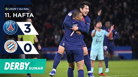 Derby Paris Saint Germain Montpellier Hafta Ma Zet