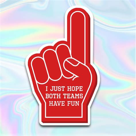 I Just Hope Both Teams Have Fun Sticker Laptop Decal Water Etsy