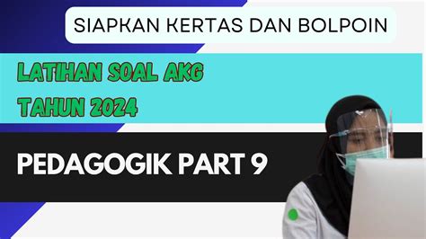 Pedagogik Latihan Soal AKGTK Tahun 2024 YouTube