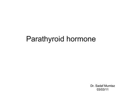 Parathyroid Hormone Ppt