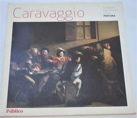 Grandes Maestros De La Pintura Caravaggio G