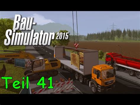 Let S Play Bau Simulator 2015 Teil 41 Modernes Haus Mit Flachdach Und