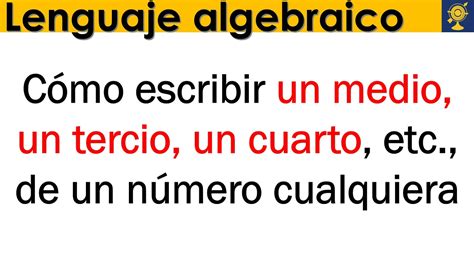 Cómo escribir un medio un tercio un cuarto etc de un número