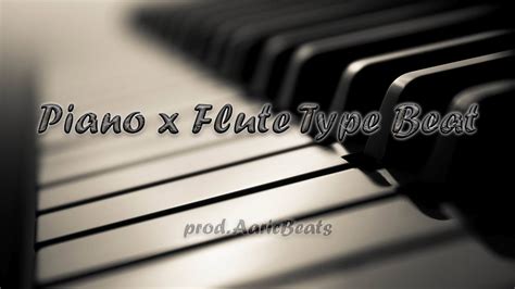 FREE PIANO X FLUTE TYPE BEAT FREESTYLE RAP BEAT Keys Prod