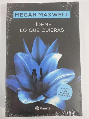 Pídeme Lo Que Quieras Megan Maxwell Envío gratis