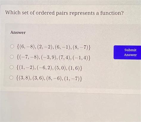 Solved Which Set Of Ordered Pairs Represents A Function