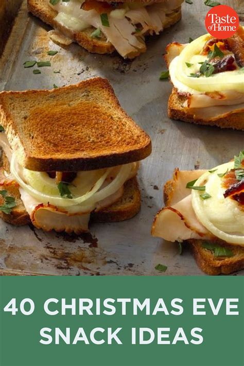 40 Christmas Eve Snack Ideas Christmas Snacks Christmas Eve Holiday