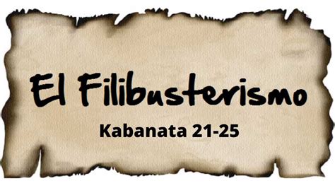 Kabanata 21 25 El Filibusterismo Buod I Dammys Educational Vlog