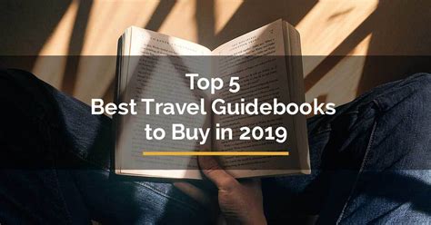 Top 5 Best Travel Guidebooks To Buy In 2019 For Travelista