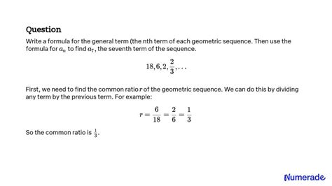 Solved Write A Formula For The General Term The Nth Term Of Each