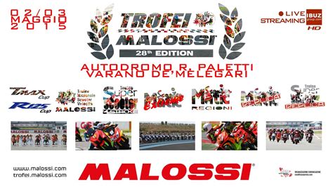 Trofei Malossi Diretta Streaming Hd Gara Nazionale E Nord