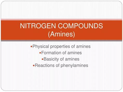 Ppt Nitrogen Compounds Amines Powerpoint Presentation Free Download Id 1021507