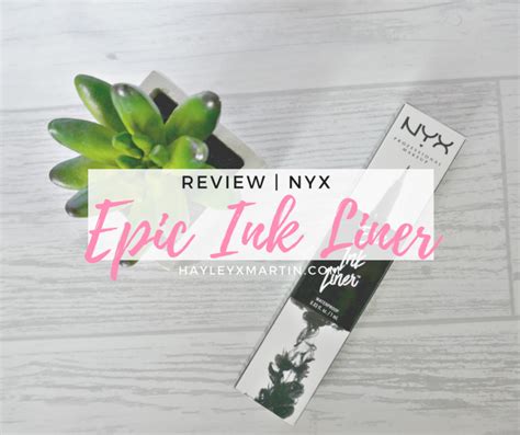 NYX Epic Ink Liner | Review - hayleyxmartin