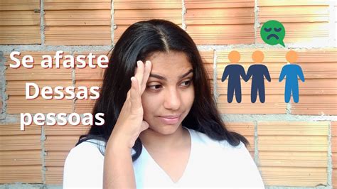 5 Tipos de pessoas que você deve se afastar YouTube