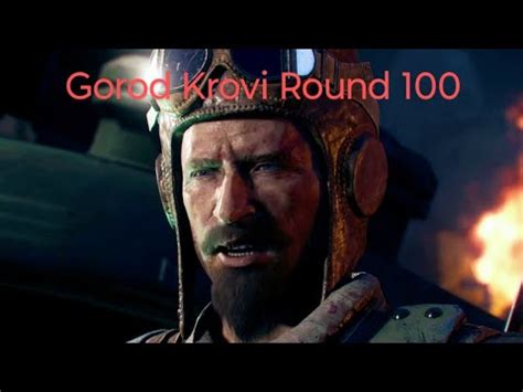 BO3 ZOMBIES GOROD KROVI ROUND 100 LIVE FAILED ATTEMPT YouTube