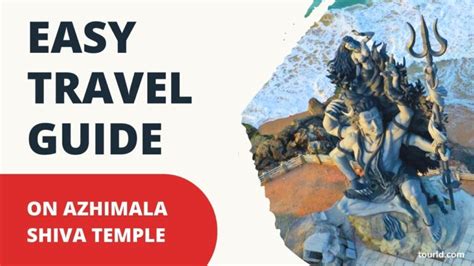 Best Easy Travel Guide on Azhimala Shiva Temple - Tourld