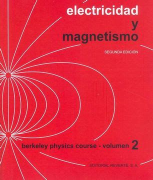 Libro Electricidad Y Magnetismo De Libros De E M Purcell Buscalibre