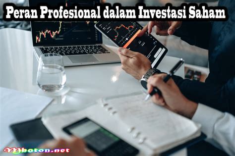 Memulai Investasi Saham Bagaimana Cara Melakukannya Mboton