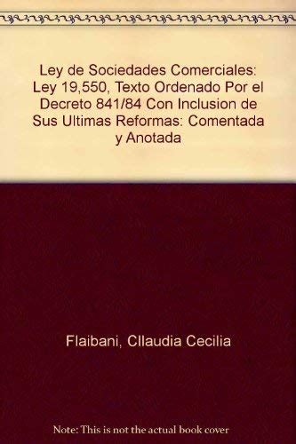 Ley De Sociedades Comerciales Ley 19 550 Texto Ordenado Por El