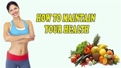 How To Maintain Your Health YouTube