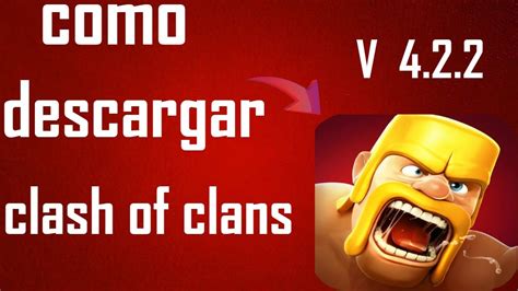 Como Descargar Clash Of Clans Para Android Youtube