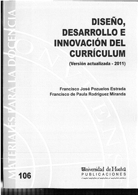 Pdf Dise O Desarrollo E Innovaci N Del Curr Culum