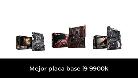 48 Mejor Placa Base I9 9900k En 2022 Basado En 9977 Comentarios