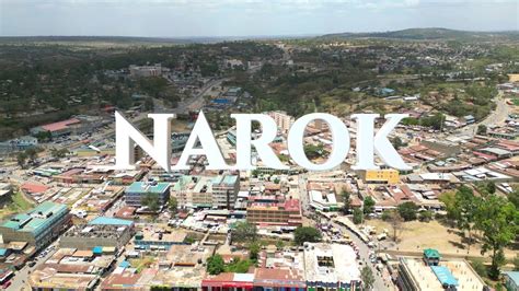 Narok Town The Ultimate Masai Mara Stopover K Youtube