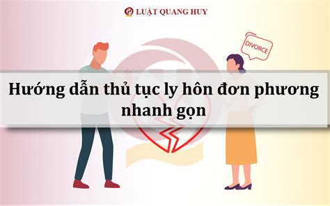 Quy trình và thủ tục ly hôn đơn phương mới nhất 2022