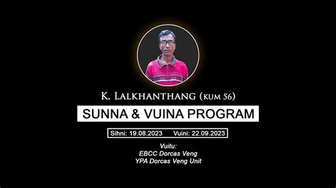 K Lalkhanthang Sunna Vuina Program Youtube