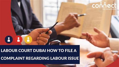 Labour Court Dubai 2024: File a Complaint Regarding Labour Issue