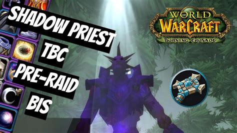 Пороки тьмы Жрец Тьмы Пре рейд БИС Shadow Priest Pre raid BIS