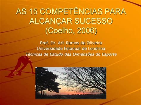 Ppt As Compet Ncias Para Alcan Ar Sucesso Coelho Powerpoint