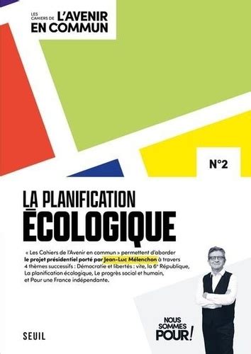 La planification écologique Jean Luc Mélenchon