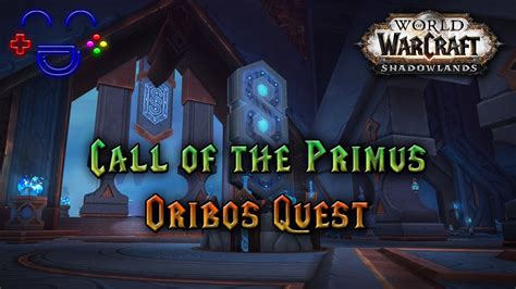 Call Of The Primus Shadowlands Quest Guide Youtube