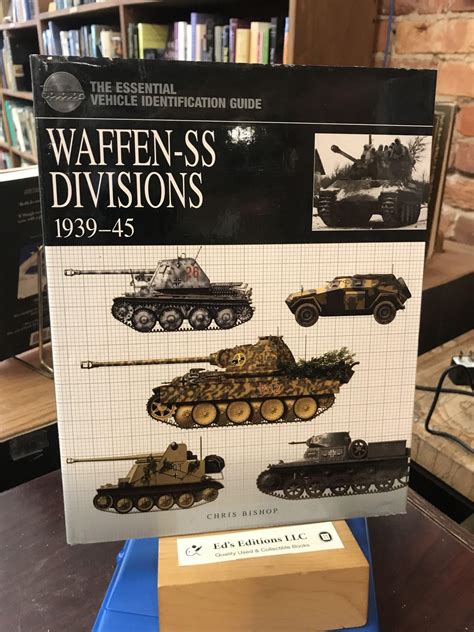 Waffen Ss Divisions 1939 45 Essential Identification Guide Chris Bishop