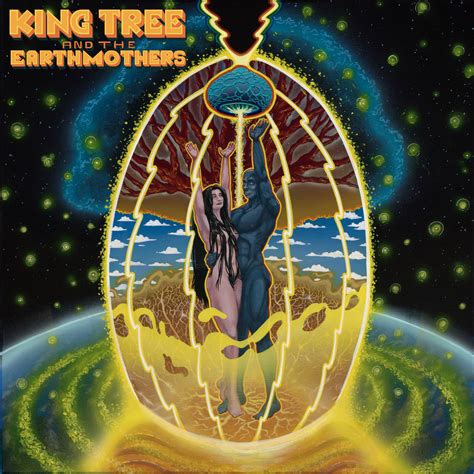 King Tree & the Earthmothers | King Tree & the Earthmothers