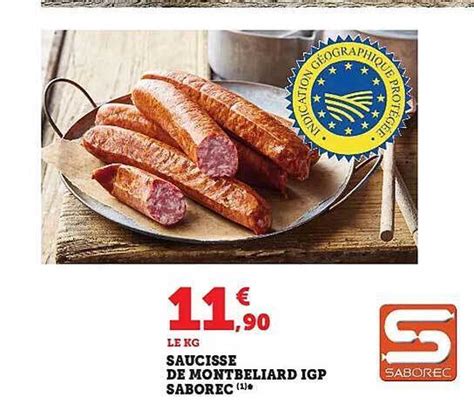 Promo Saucisse de montbéliard igp saborec chez Super U