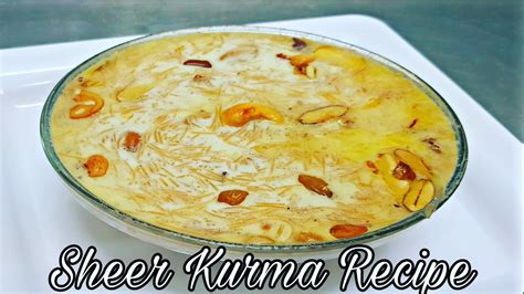 Sheer Khurma Easy Recipe L Eid Special Famous Dessert Recipe Youtube