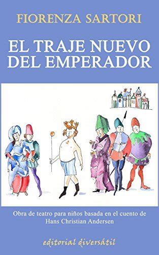 El Traje Nuevo Del Emperador Obra De Teatro Para Ni Os Basada En El