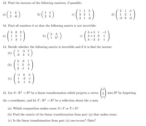 Solved 12 Find The Inverses Of The Following Matrices If Chegg