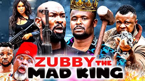 ZUBBY THE MAD KING ZUBBY MICHEAL SLYVESTER MADU 2023 LATEST