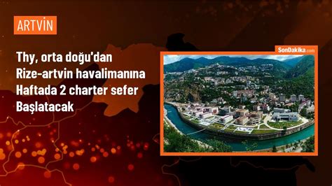 THY Rize Artvin Havalimanına Orta Doğu dan haftada 2 charter seferi