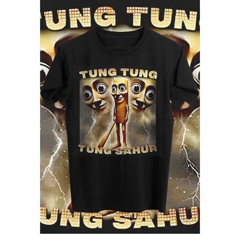 Camiseta Tung Tung Sahur - Camiseta Meme Brain Rot Tung Tung TUng Sahur Estampa Divertida Italiano ...